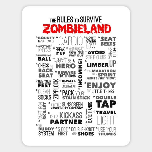 Zombieland Rules Magnet by TEEVEETEES